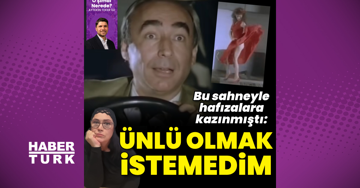 Şehnaz Dilan: Ünlü olmak istemedim